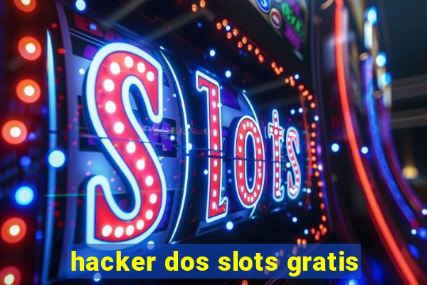 hacker dos slots gratis